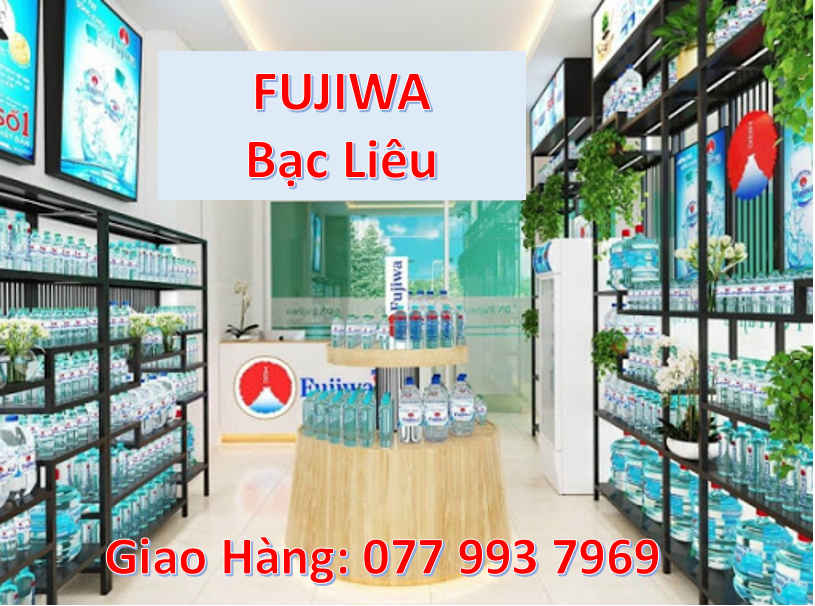 Đại Lý Nước FUJIWA Bạc Liêu