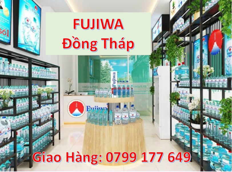 Đại Lý Nước FUJIWA Đồng Tháp